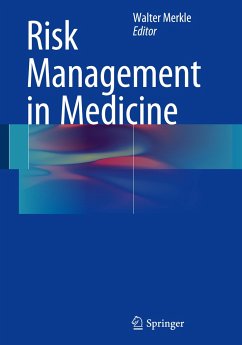 Risk Management in Medicine