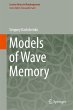 Models of Wave Memory - Bild 1