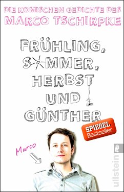 Frühling, Sommer, Herbst und Günther (eBook, ePUB) - Tschirpke, Marco