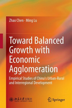 Toward Balanced Growth with Economic Agglomeration - Chen, Zhao;Lu, Ming