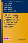 10th International Conference on Soft Computing Models in Industrial and Environmental Applications