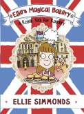 Ellie's Magical Bakery: A Royal Tea for Royalty (eBook, ePUB)
