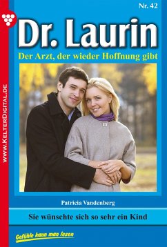 Dr. Laurin 42 – Arztroman (eBook, ePUB) - Vandenberg, Patricia