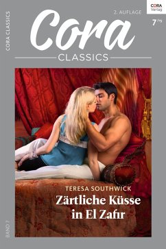 Zärtliche Küsse in El Zafir (eBook, ePUB) - Southwick, Teresa