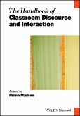 The Handbook of Classroom Discourse and Interaction (eBook, PDF)
