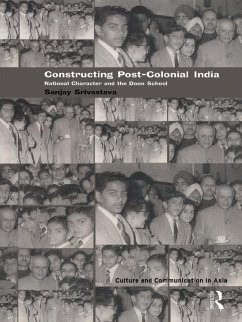 Constructing Post-Colonial India (eBook, PDF) - Srivastava, Sanjay