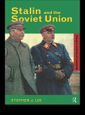 Stalin and the Soviet Union (eBook, ePUB)