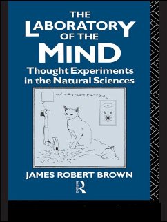 The Laboratory of the Mind (eBook, ePUB) - Brown, James Robert