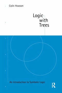 Logic with Trees (eBook, ePUB) - Howson, Colin