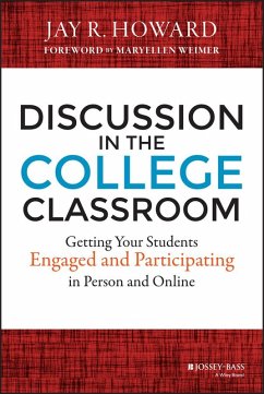 Discussion in the College Classroom (eBook, ePUB) - Howard, Jay R.