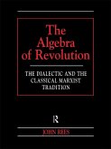 The Algebra of Revolution (eBook, ePUB)