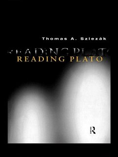 Reading Plato (eBook, PDF) - Szlezák, Thomas A.