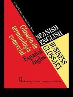 Spanish/English Business Glossary (eBook, ePUB) - Gorman, Michael; Henson, Maria-Luisa