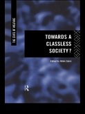 Towards a Classless Society? (eBook, PDF)