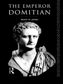 The Emperor Domitian (eBook, ePUB) - Jones, Brian