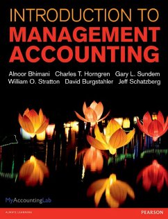 Introduction to Management Accounting (eBook, PDF) - Bhimani, Alnoor; Horngren, Charles; Sundem, Gary L.; Stratton, William O.; Schatzberg, Jeff O.; Burgstahler, Dave