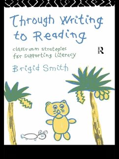 Through Writing to Reading (eBook, ePUB) - Smith, Brigid