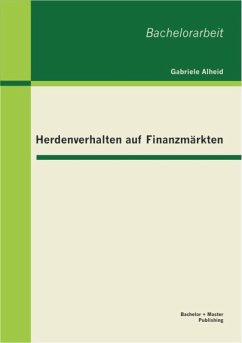 Herdenverhalten auf Finanzmärkten (eBook, PDF) - Alheid, Gabriele