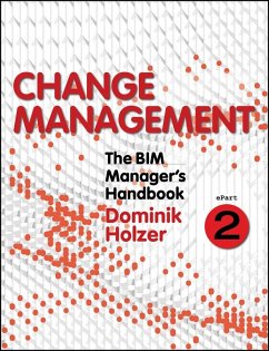 The BIM Manager's Handbook, Part 2 (eBook, PDF) - Holzer, Dominik