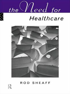 Cover The Need For Health Care (eBook, ePUB)