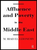Affluence and Poverty in the Middle East (eBook, ePUB)