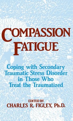 Compassion Fatigue (eBook, ePUB) - Figley, Charles R.