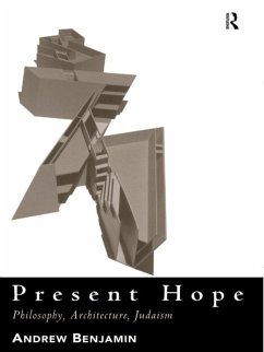 Present Hope (eBook, PDF) - Benjamin, Andrew