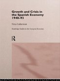 Growth and Crisis in the Spanish Economy: 1940-1993 (eBook, ePUB)
