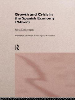 Cover Growth and Crisis in the Spanish Economy: 1940-1993 (eBook, ePUB)