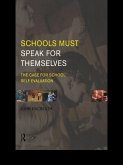 Schools Must Speak for Themselves (eBook, ePUB)