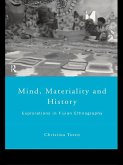 Mind, Materiality and History (eBook, PDF)