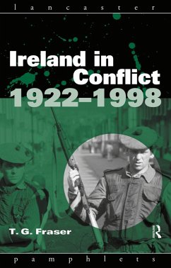 Ireland in Conflict 1922-1998 (eBook, ePUB) - Fraser, T. G.