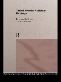 Third World Political Ecology (eBook, ePUB) - Bailey, Sinead; Bryant, Raymond