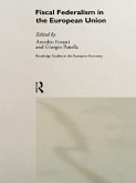 Fiscal Federalism in the European Union (eBook, ePUB)