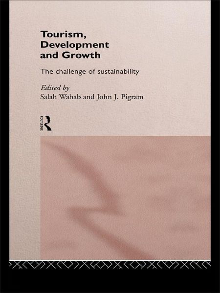 Tourism, Development and Growth (eBook, ePUB) Tourism, Development and Growth (eBook, ePUB)
