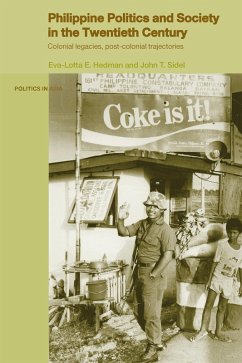 Philippine Politics and Society in the Twentieth Century (eBook, PDF)