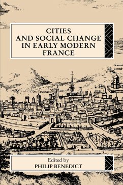 Cover Cities and Social Change in Early Modern France (eBook, ePUB)