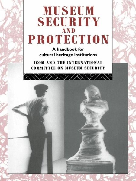 Museum Security and Protection (eBook, ePUB) Museum Security and Protection (eBook, ePUB)
