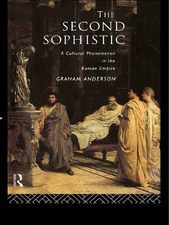 The Second Sophistic (eBook, ePUB) - Anderson, Graham