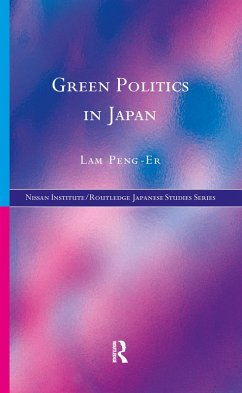 Green Politics in Japan (eBook, PDF) - Peng-Er, Lam