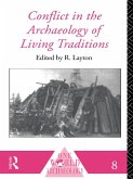 Conflict in the Archaeology of Living Traditions (eBook, PDF)
