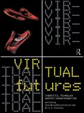 Virtual Futures (eBook, ePUB)