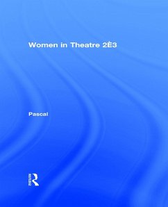 Women in Theatre 2#3 (eBook, ePUB) - Pascal, Julia