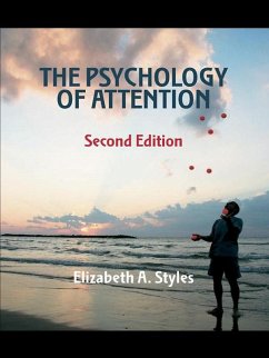 The Psychology of Attention (eBook, ePUB) - Styles, Elizabeth