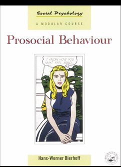 Prosocial Behaviour (eBook, PDF) - Bierhoff, Hans-Werner