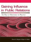 Gaining Influence in Public Relations (eBook, ePUB)