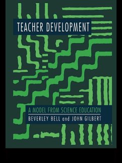 Teacher Development (eBook, ePUB) - Bell, Beverley; Gilbert, John