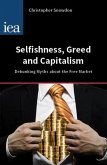 Selfishness, Greed and Capitalism (eBook, ePUB)
