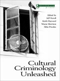 Cultural Criminology Unleashed (eBook, ePUB)