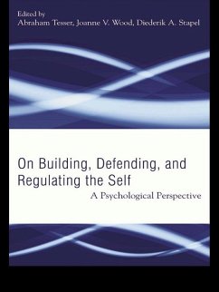 Building, Defending, and Regulating the Self (eBook, ePUB)